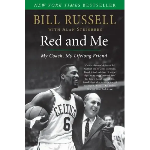 Red and Me: My Coach, My Lifelong Friend