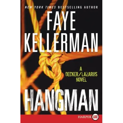 Hangman: A Decker/Lazarus Novel