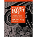 Mastering Elliott Wave: Presenting the Neely Method: The First Scientific, Objective Approach to Market Forecasting with the Elliott Wave Theory