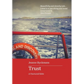 Trust: A Fractured Fable