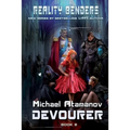 Devourer (Reality Benders Book #8): LitRPG Series