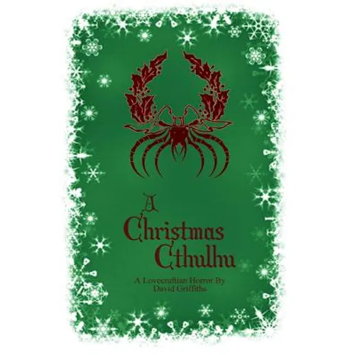 A Christmas Cthulhu