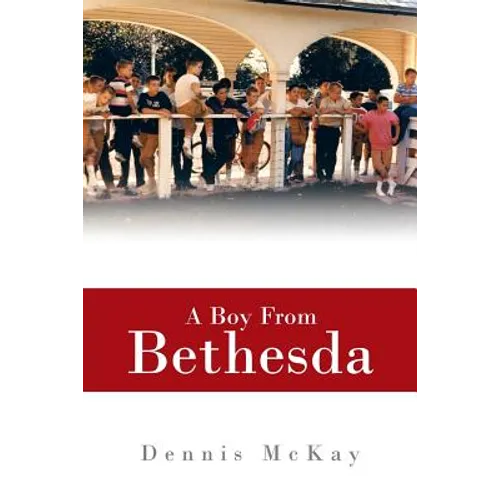 A Boy from Bethesda