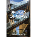 Bridges of Glass