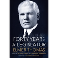 Forty Years a Legislator