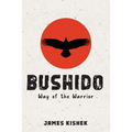 Bushido: Way of the Warrior