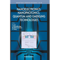 Nanoelectronics, Nanophotonics, Quantum & Emerging Technolog