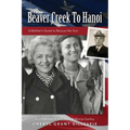 From Beaver Creek to Hanoi