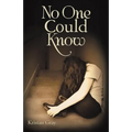 No One Could Know