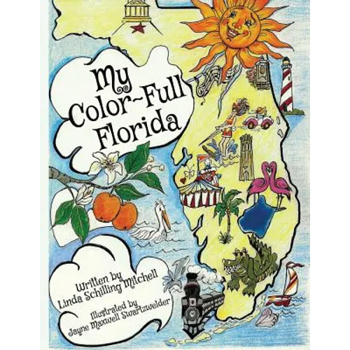 My Color-Full Florida: A fun and interactive way to learn about Florida's history