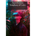 Asynchronous Symphony of Codes: Tales from Virtual Reality's Inner Core