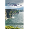 The quiet voice that Rescued me