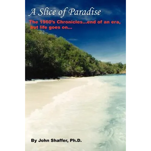 A Slice of Paradise