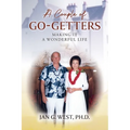 A Couple of Go-Getters: Making It a Wonderful Life