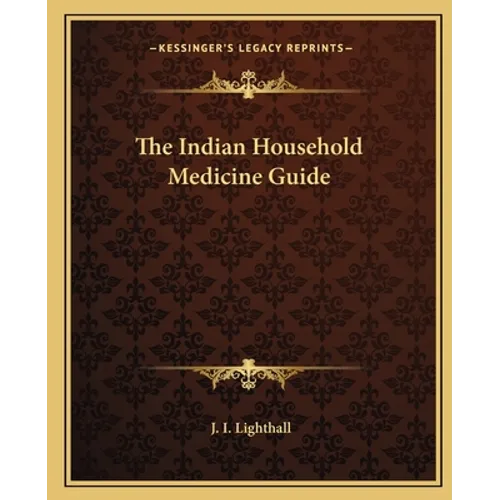 The Indian Household Medicine Guide