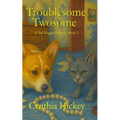Troublesome Twosome