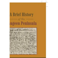A Brief History of the Saugeen Peninsula