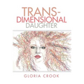 Trans-Dimensional Daughter