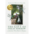 The Gift of Great Sorrow