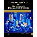 Computer Concepts and Management Information Systems