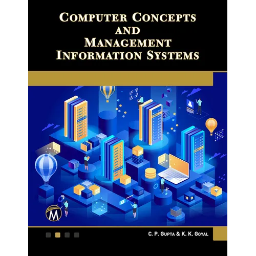 Computer Concepts and Management Information Systems