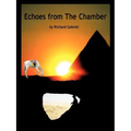 Echoes from the Chamber