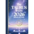 The TAURUS Path: Your full 2026 Daily Horoscope Guide