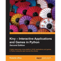 Kivy - Interactive Applications and Games in Python second edition