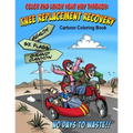 Color And Laugh Your Way Through Knee Replacement Recovery: A Cartoon Coloring Book For Adults
