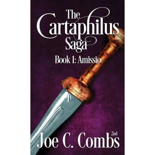 The Cartaphilus Saga: book#1 Amissio
