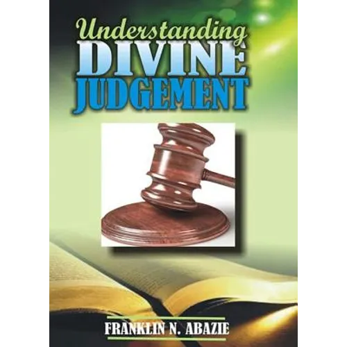 Understanding Divine Judgement: Judgement