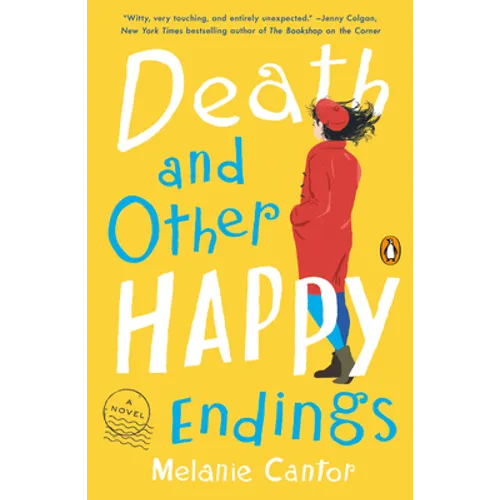 Death and Other Happy Endings