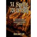 31 Spells for October: A month of horror stories to conjure.