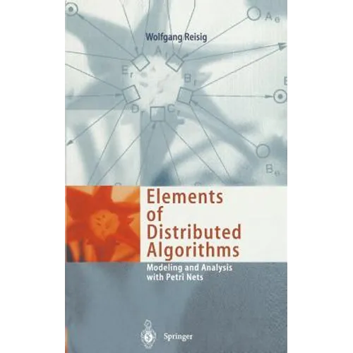 Elements of Distributed Algorithms: Modeling and Analysis with Petri Nets