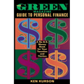 The Green Magazine Guide to Personal Finance: A No-B.S. Book for Your Twenties and Thirties