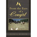 From the Eyes of a Cowgirl