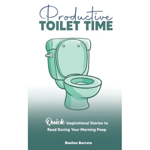 Productive Toilet Time