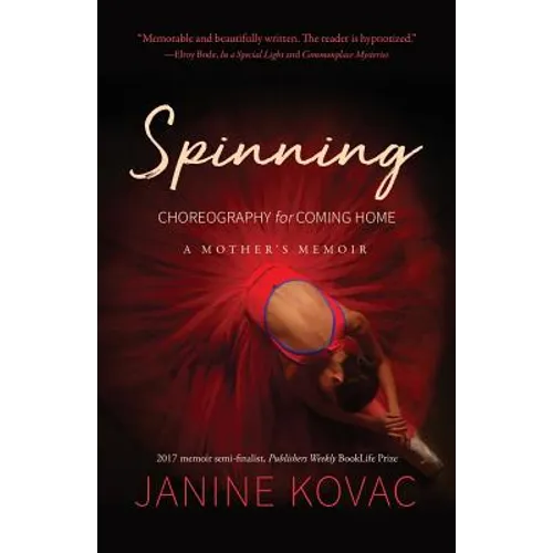 Spinning: Choreography for Coming Home