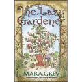 The Lazy Gardener