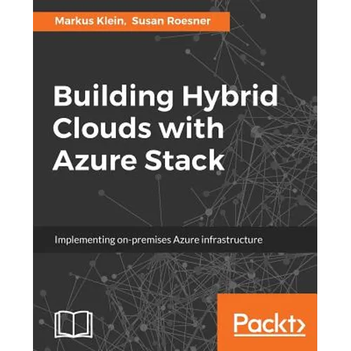 Building Hybrid Clouds with Azure Stack