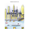 The Brooklyn Kid