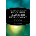 The Pfeiffer Book of Successful Leadership Development Tools