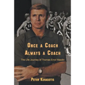 Once a Coach, Always a Coach: The Life Journey of Thomas Errol Wasdin