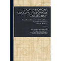 CALVIN MORGAN McClung HISTORICAL COLLECTION