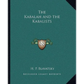 The Kabalah and the Kabalists