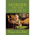Murder on the Face of It