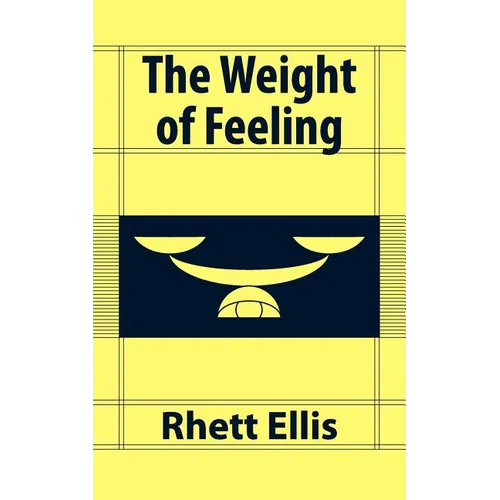 The Weight of Feeling