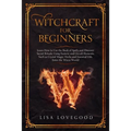 Witchcraft for Beginners
