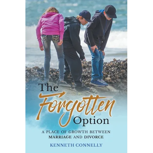 The Forgotten Option: A place of growth between marriage and divorce