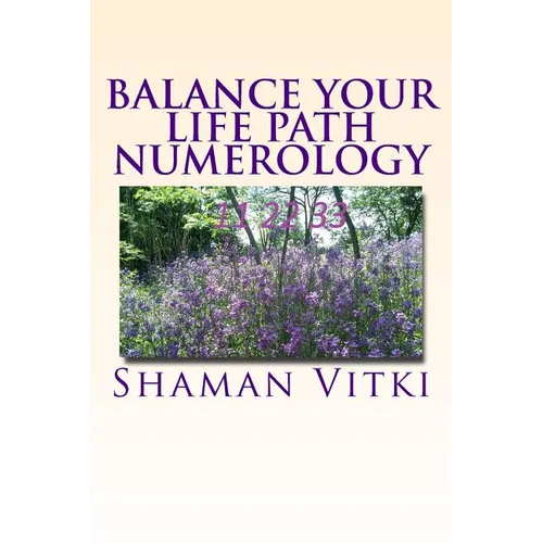 Balance Your Life Path Numerology